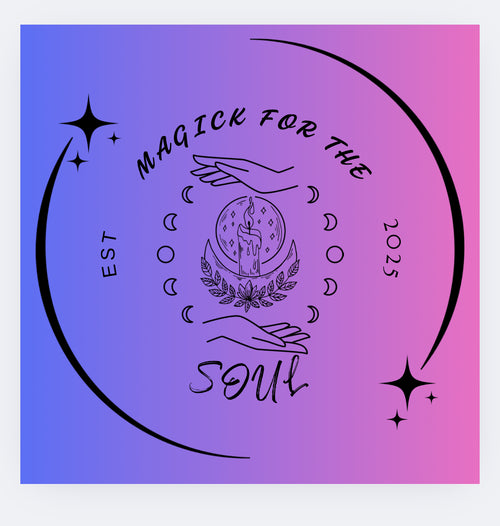 Magick for the Soul